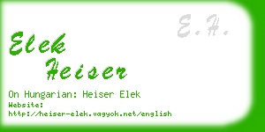 elek heiser business card